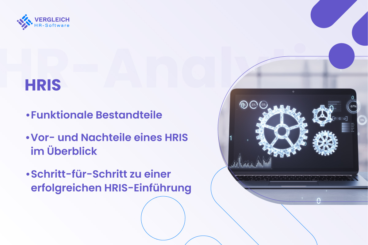 HRIS: Definition, Funktionen, Personalprozesse digital optimieren