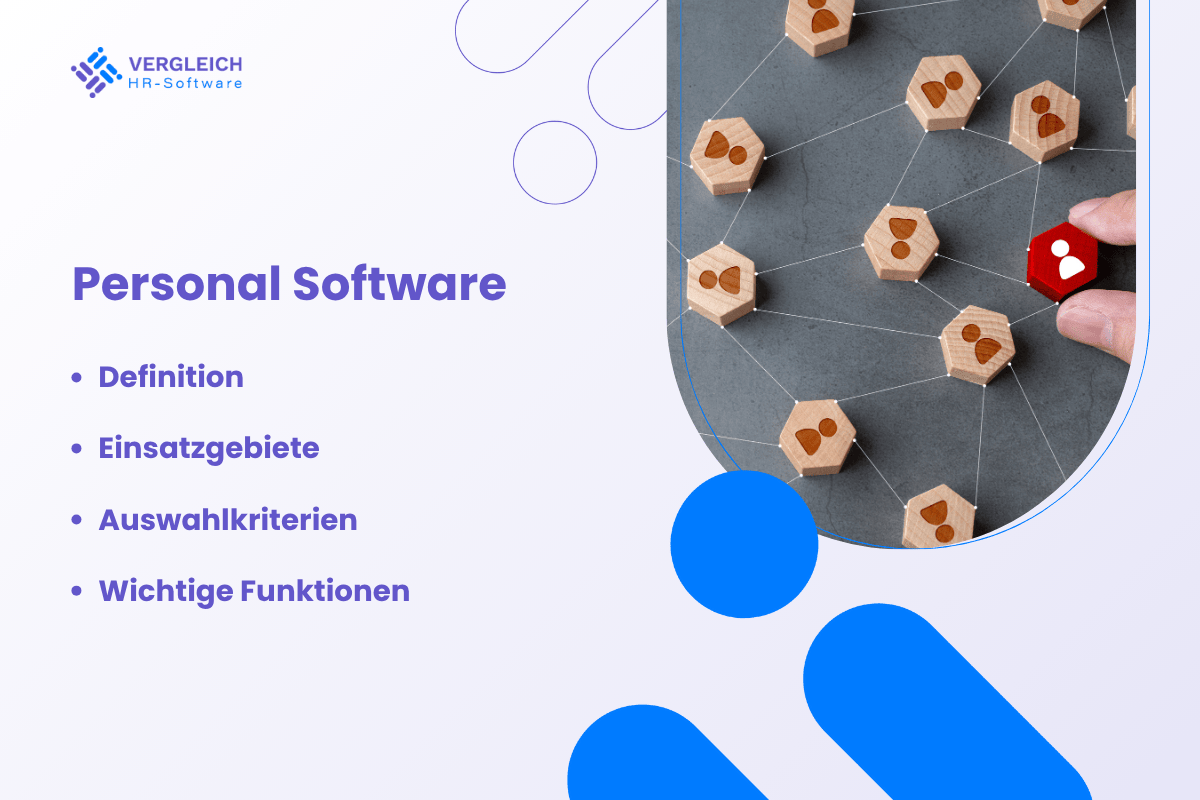 Personal Software: Definition, Einsatzbereiche und Auswahlkriterien für moderne Unternehmen