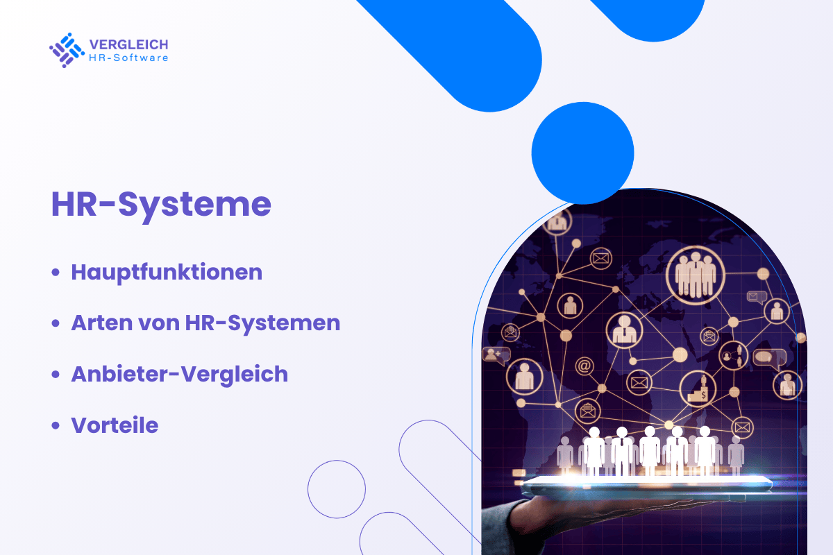 HR-Systeme: Definition, Systeme, Vorteile und Anbieter-Vergleich