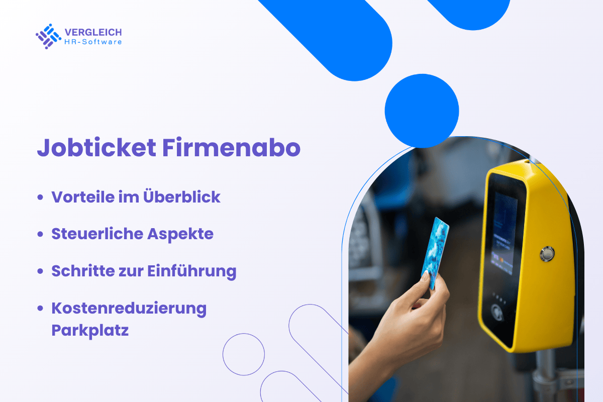 Jobticket Firmenabo: Übersicht, Regelungen, Vor- und Nachteile