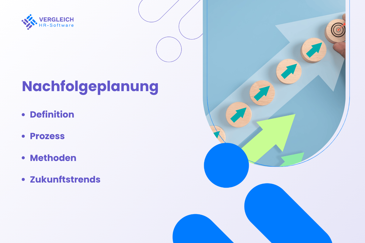 Nachfolgeplanung: Definition, Prozess und Methoden