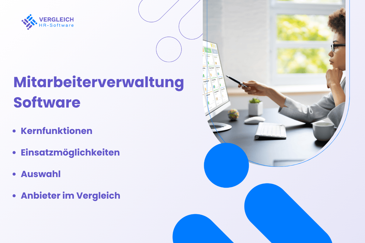 Mitarbeiterverwaltung Software: Auswahl und Anbieter im Vergleich