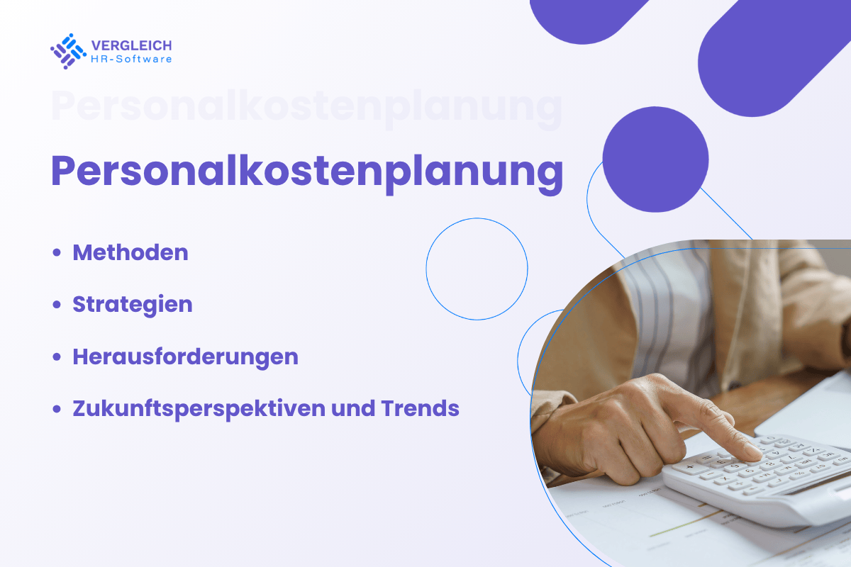 Personalkostenplanung: Methoden, Grundlagen und Strategien
