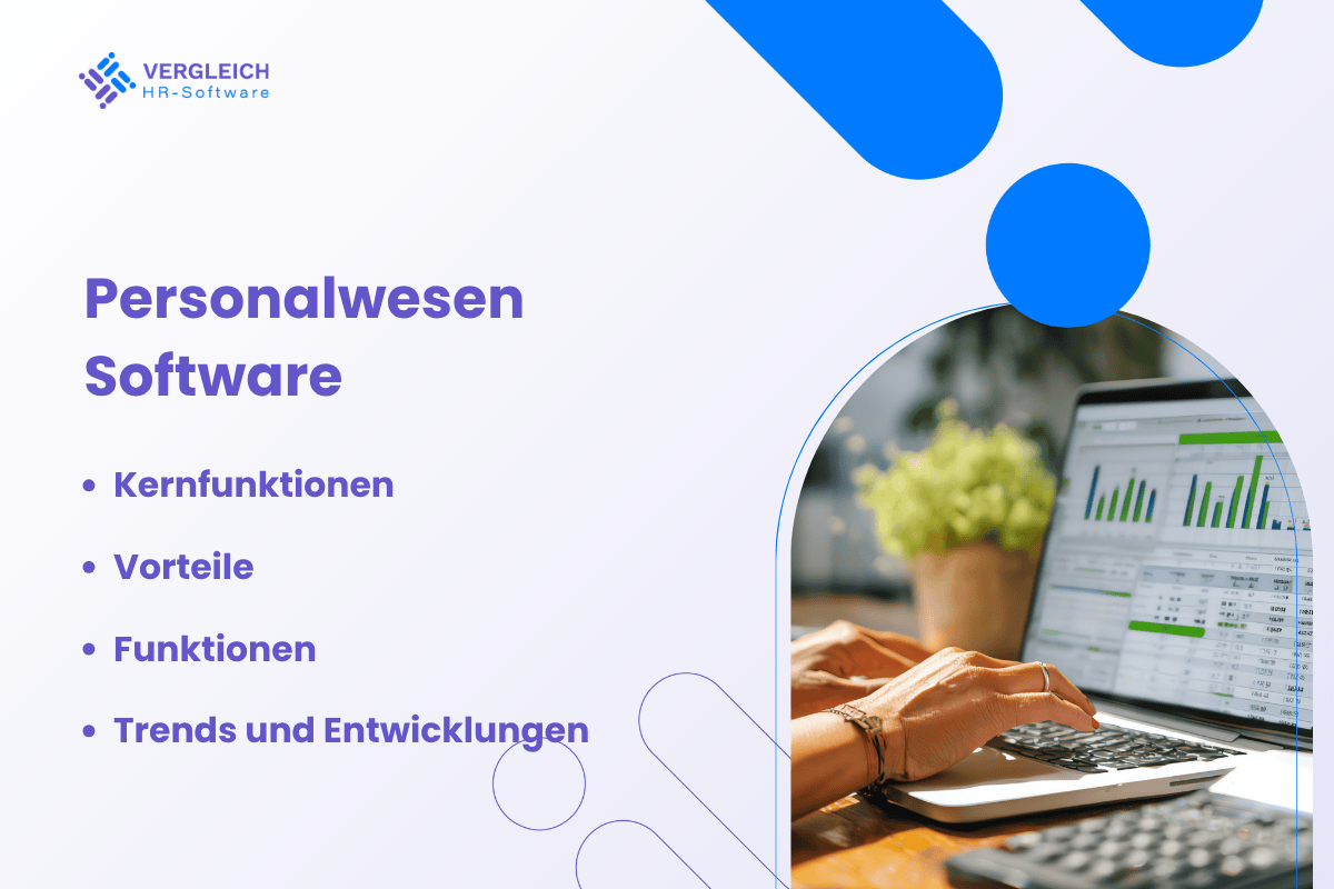 Personalwesen Software: Definition, Vorteile und Funktionen