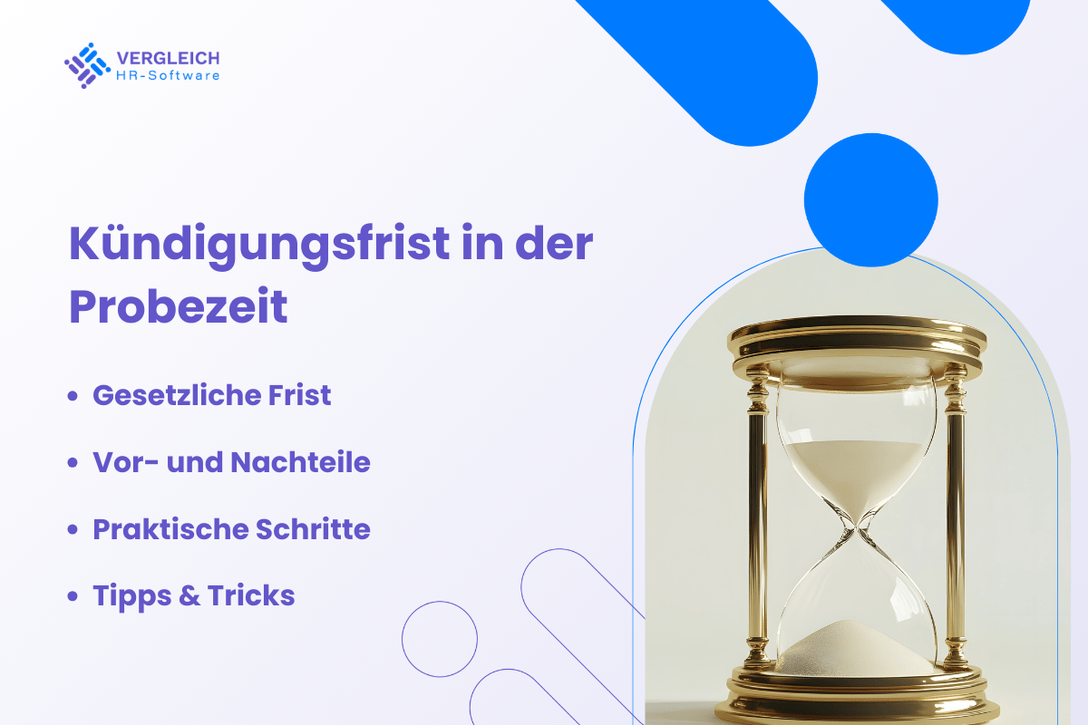 Kündigungsfrist Probezeit: Frist, Ablauf und gesetzliche Vorgaben