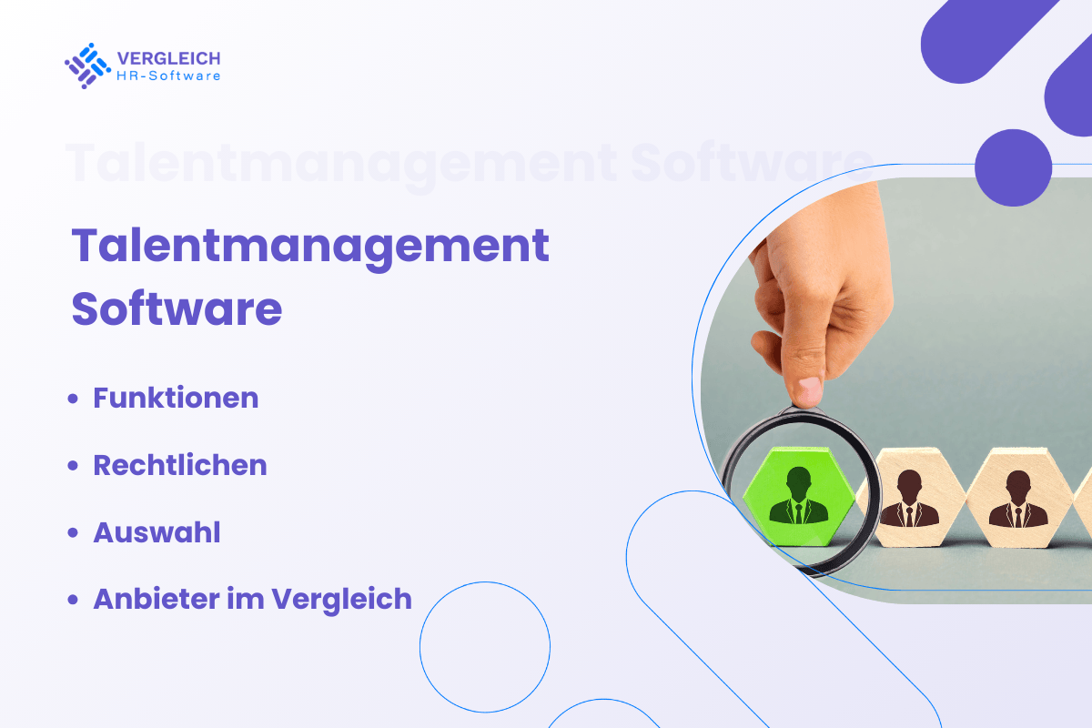 Talentmanagement Software: Funktionen, Vorteile und Anbieter